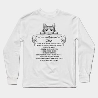 The 10 Commandments of Cats Long Sleeve T-Shirt